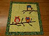 Click image for larger version

Name:	owl quilt.jpg
Views:	7959
Size:	1.39 MB
ID:	446880