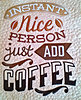 Click image for larger version

Name:	coffee-quilt-just-add-coffee.jpg
Views:	3015
Size:	174.9 KB
ID:	547035