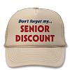 dont_forget_my_senior_discount_hat-.jpg